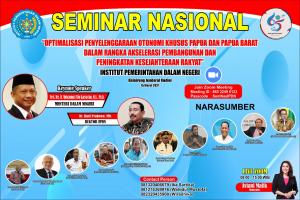 IPDN Gelar Seminar Terkait Optimalisasi Otsus Papua dan Papua Barat