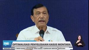 Penyelesaian Kasus Montara, Luhut: Kita Akan Fight At All Cost   