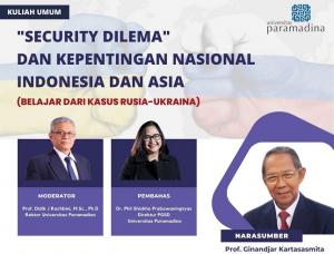 Ginandjar Kartasasmita: `Security Dilemma` dan Kepentingan Nasional Indonesia dari Konflik Rusia Versus Ukraina