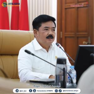 Menteri ATR/Kepala BPN: PTSL dan Digitalisasi Layanan Pertanahan Harus Dipercepat