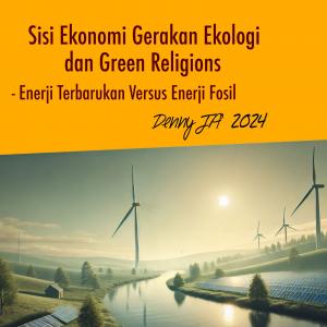 Sisi Ekonomi dari Gerakan Ekologi dan Green Religions