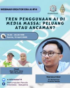 Kreator Era AI Akan Diskusikan Tren Penggunaan AI di Media Massa dengan Narasumber Tri Suharman