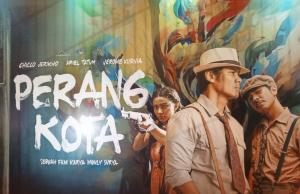 Film Perang Kota, Cinta Segitiga Berbalut Perang Kemerdekaan