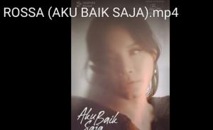 Jelang Konser 30 Tahun, Rossa Merilis Video Musik Aku Baik Saja