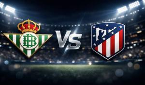 Preview Real Betis vs Atletico: Ajang Pembuktian Diego Simeone