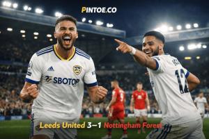 Gilas Nottingham Forest 3-1, Leeds United  Menjauh dari Zona Merah