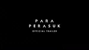 Para Perasuk Rilis Official Trailer,  Penampilan tak Terduga dari Angga Yunanda, Anggun, Maudy Ayunda, Bryan Domani, dan Chicco Kurniawan