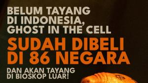 Sebelum Rilis di Indonesia, Film Ghost In The Cell Karya Joko Anwar Sudah Dibeli 86 Negara