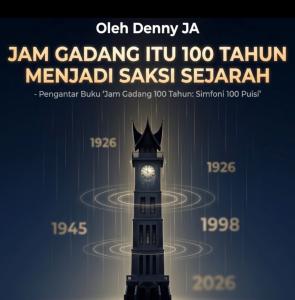 JAM GADANG ITU 100 TAHUN MENJADI SAKSI SEJARAH