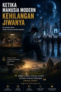 KETIKA MANUSIA MODERN KEHILANGAN JIWANYA