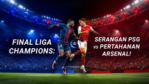 Budapest Jadi Saksi! Serangan Mematikan PSG Vs Pertahanan Arsenal Berebut Mahkota Liga Champions