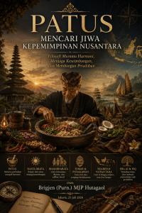 PATUS: MENCARI JIWA KEPEMIMPINAN NUSANTARA