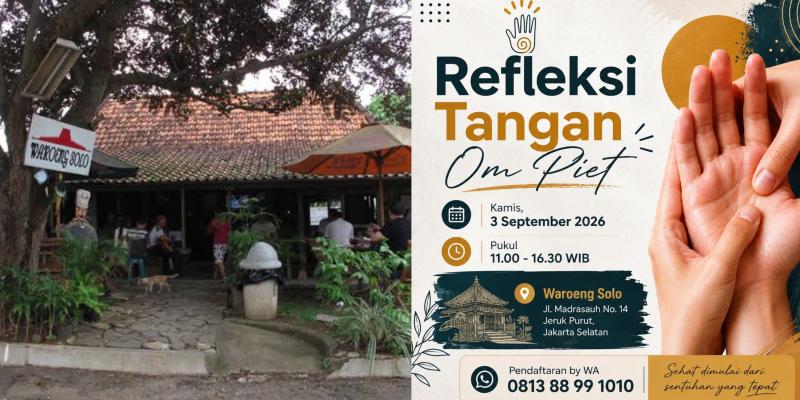 Refleksi Tangan Om Piet Hadir di Waroeng Solo, Menu Lunch Bernuansa Nusantara Siap Disajikan untuk Pasien