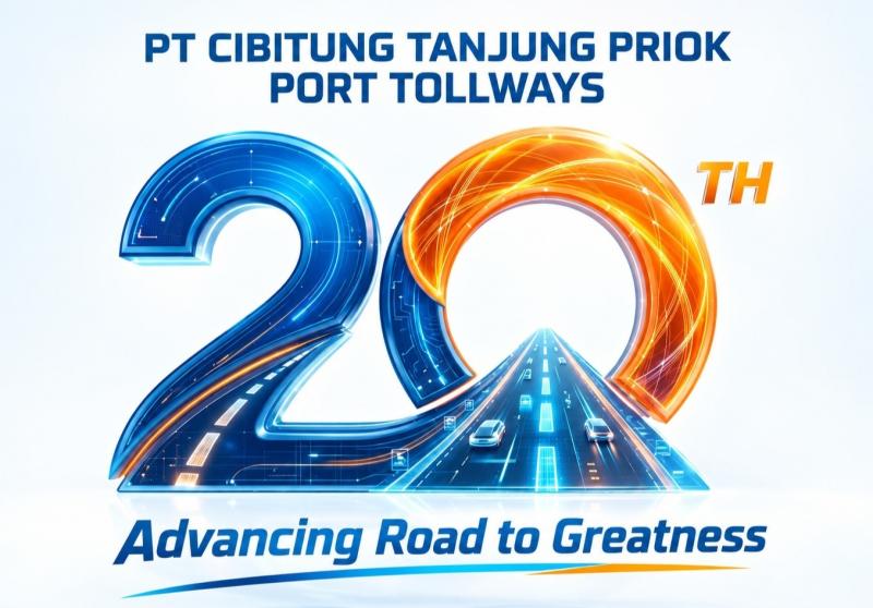 Dua Dekade PT CTP Tollways, Terus Perkuat Konektivitas dan Dukung Pertumbuhan Ekonomi Indonesia